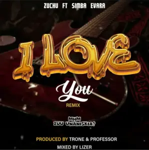 Zuchu ft Simba Evara I Love You Remix
