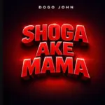 Shoga Ake Mama