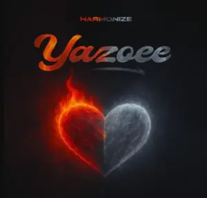 Harmonize – Yazoee