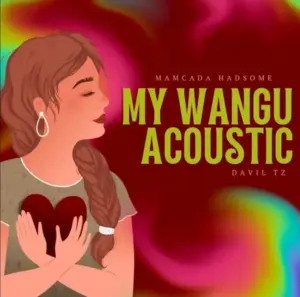 My Wangu (Acoustic)