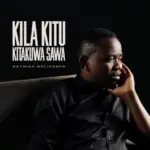 Kila Kitu Kitakuwa Sawa
