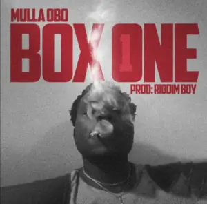Mulla Obo – Box One (Freestyle)