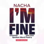 I’m Fine (Spoken Word Poetry)