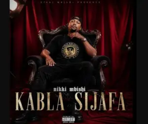 Nikki Mbishi – Kabla Sijafa