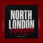 North London Forever (Arsenal Kenyan Street Anthem)