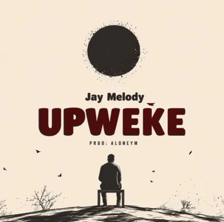 Jay Melody – Upweke