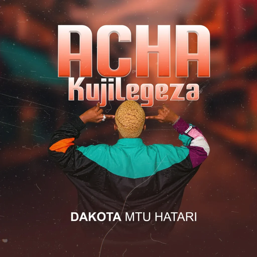 Acha Kujilegeza